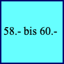 58.- bis 60.-